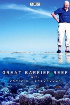 Постер: Большой барьерный риф с Дэвидом Аттенборо