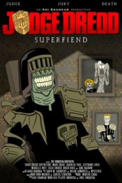 Постер: Судья Дредд: Суперзлодей