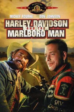 Постер: Харлей Дэвидсон и ковбой Мальборо - (Перевод Гоблина)